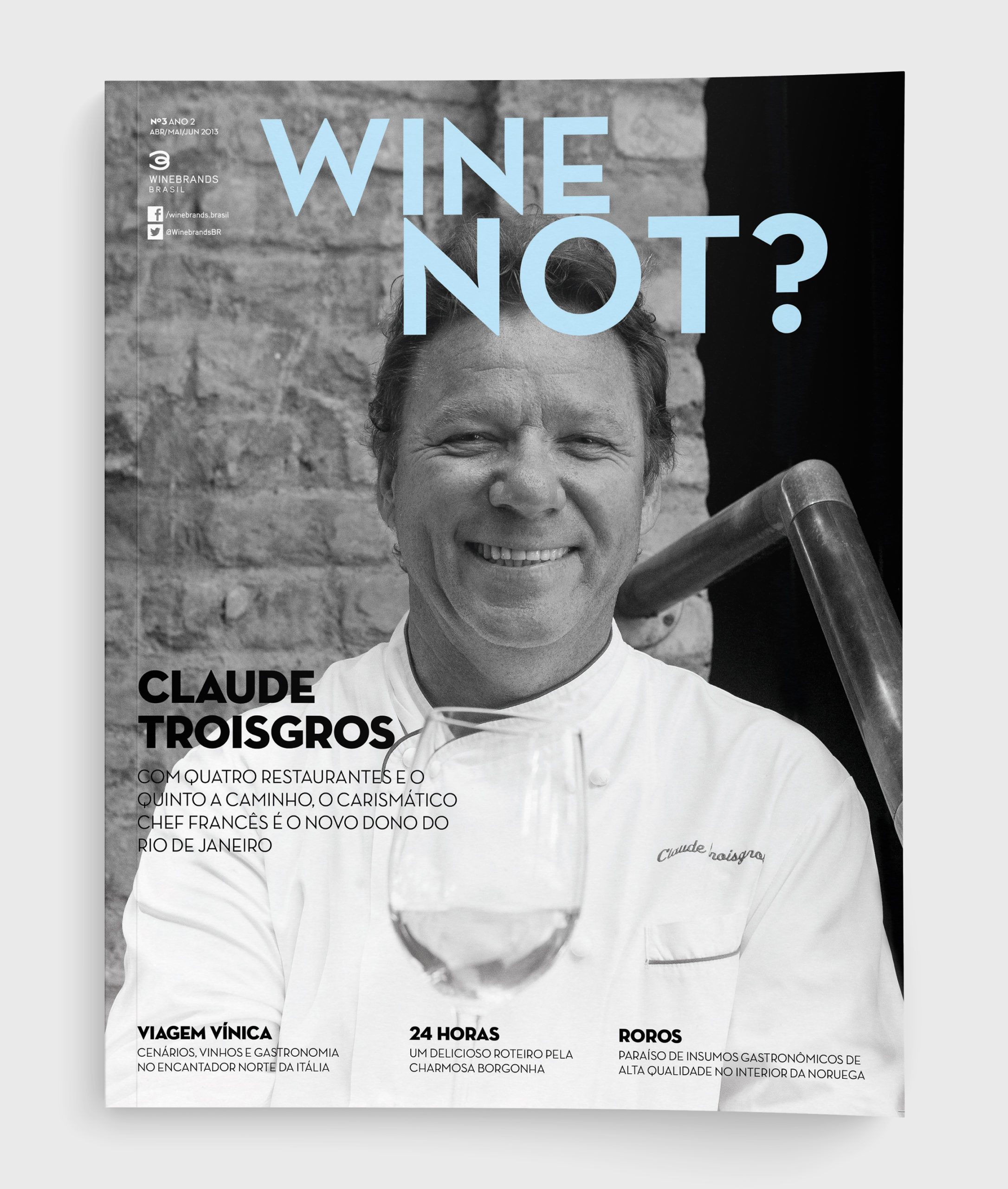 Capa da revista "Wine Not?" número 3 com Claude Troisgros, criada pela Brandium no âmbito do projeto de Identidade Visual